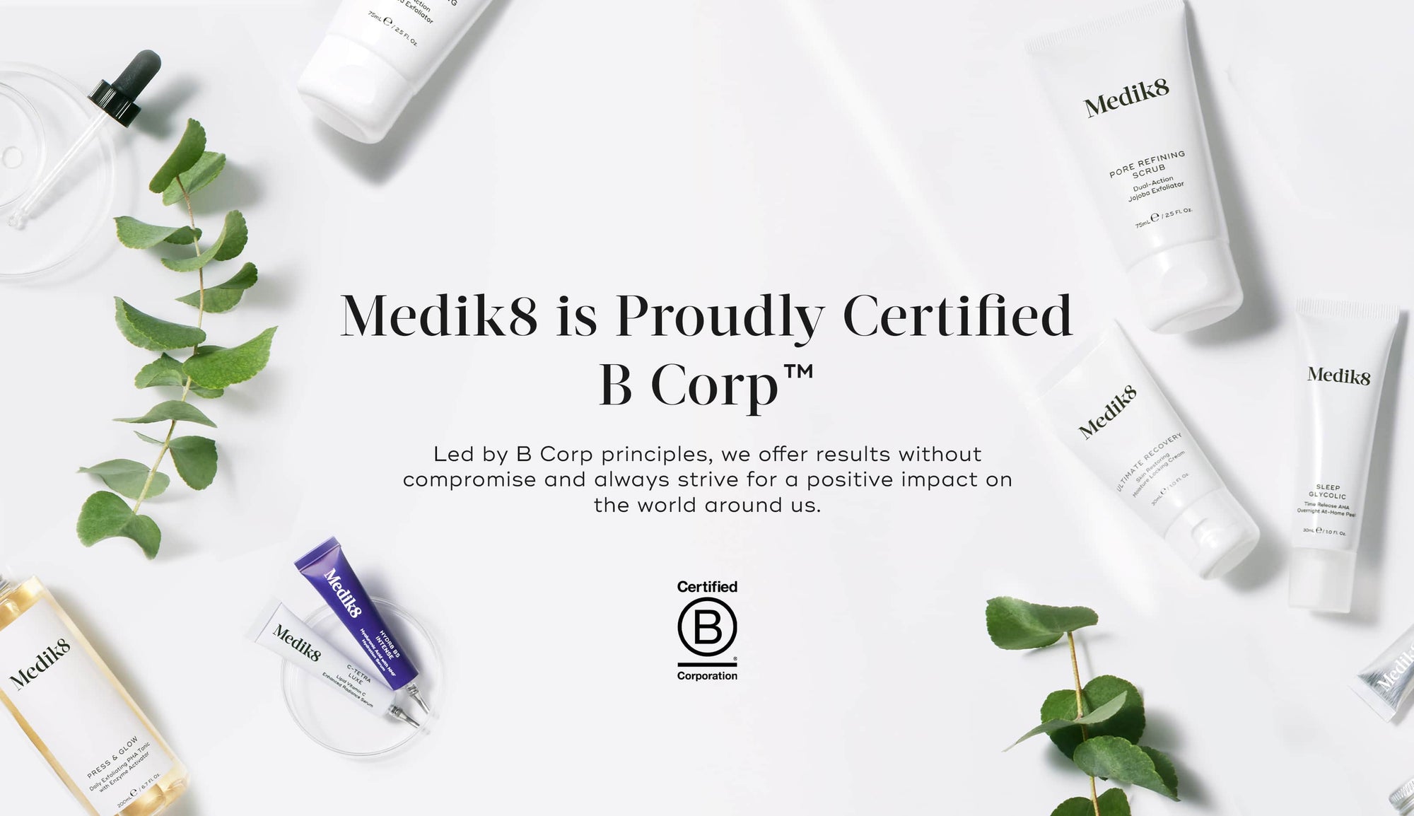 Medik8 is Proudly Certified B Corp™